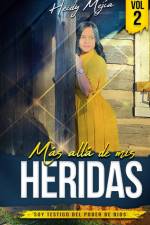 Testimonio- Mas alla de Mis Heridas af Heidy Mejia