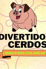 Libro Para Colorear de Cerdos Divertidos af Sancha Sauseda