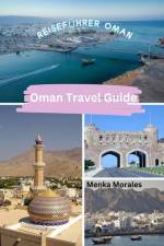 Oman Travel Guide af Menka Morales