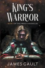 King's Warrior af James Gault
