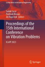Proceedings of the 15th International Conference on Vibration Problems af Sadok Sassi