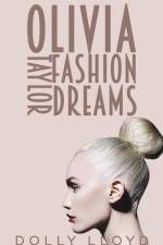 Olivia Taylor Fashion Dreams af Dolly Lloyd