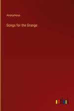 Songs for the Grange af Anonymous