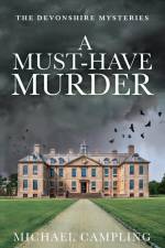 A Must-Have Murder af Michael Campling