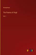 The Poems of Virgil af Anonymous