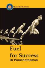 Fuel for Success af Purushothaman Kollam