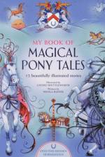 My Book of Magical Pony Tales af Nicola Baxter