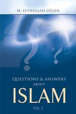 Questions & Answers about Islam, Volume 2 af M Fethullah Gulen