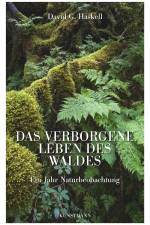 Das verborgene Leben des Waldes af David G. Haskell