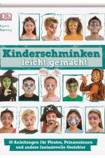 Kinderschminken leicht gemacht af Karen Harvey