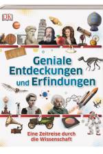 Geniale Entdeckungen und Erfindungen