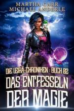 Das Entfesseln der Magie af Martha Carr