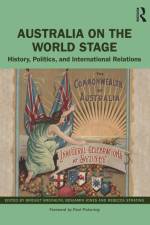 Australia on the World Stage af Benjamin T. Jones