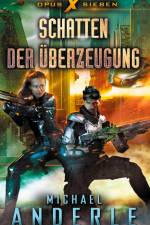Schatten der Überzeugung af Michael Anderle