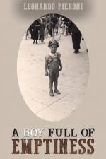 A Boy Full of Emptiness af Leonardo Pieroni