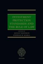 Investment Protection Standards and the Rule of Law af August Reinisch