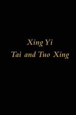 Xing Yi Tai and Tuo Xing af S V P