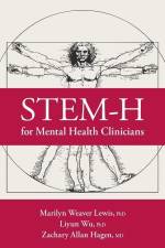 Stem-H for Mental Health Clinicians af Marilyn Weaver Lewis