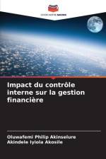 Impact du contrôle interne sur la gestion financière af Oluwafemi Philip Akinselure
