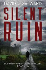 Silent Ruin af David J. Gatward
