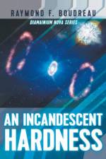 Di351 An Incandescent Hardness af Raymond F. Boudreau