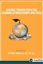 Dialogue through Education Learning between Europe and China af Stephan Raab