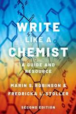 Write Like a Chemist af Marin S Robinson