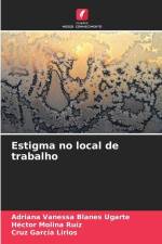 Estigma no local de trabalho af Adriana Vanessa Blanes Ugarte