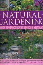 Natural Gardening: The Old-Fashioned Way af Jacqui Hurst