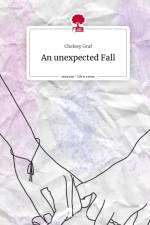An unexpected Fall. Life is a Story - story.one af Chelsey Graf