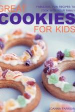 Great Cookies for Kids af Joanna Farrow
