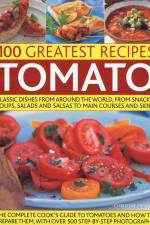 100 Greatest Recipes: Tomato af Christine France
