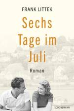 Sechs Tage im Juli af Frank Littek
