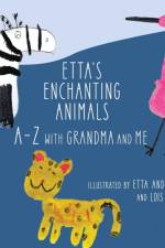 Etta's Enchanting Animals