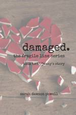 Damaged af Sarah Dawson Powell
