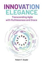 Innovation Elegance af Robert F. Snyder