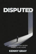 Disputed af Kenny Gray