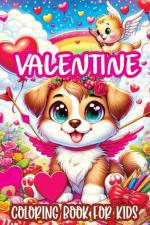 Valentine Coloring Book for Kids af Childlike Mischievous