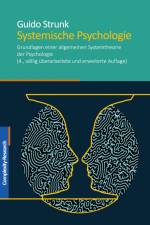 Systemische Psychologie af Guido Strunk