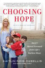 Choosing Hope af Kaitlin Roig-Debellis