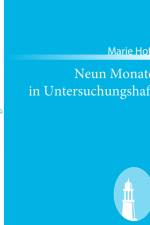 Neun Monate in Untersuchungshaft af Marie Hoff