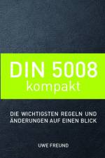 DIN 5008 kompakt af Uwe Freund