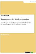 Konsequenzen der Kundenintegration af Jarif Ahmed