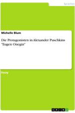 Die Protagonisten in Alexander Puschkins 