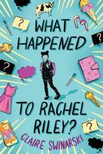 What Happened to Rachel Riley? af Claire Swinarski