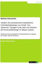 Analyse des prominenten männlichen Schönheitskatalogs von Ovids 