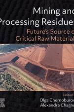 Mining and Processing Residues af Olga Chernoburova