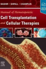 Manual of Hematopoietic Cell Transplantation and Cellular Therapies af Qaiser Bashir