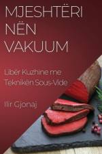 Mjeshtëri nën Vakuum af Ilir Gjonaj
