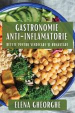 Gastronomie Anti-Inflamatorie af Elena Gheorghe